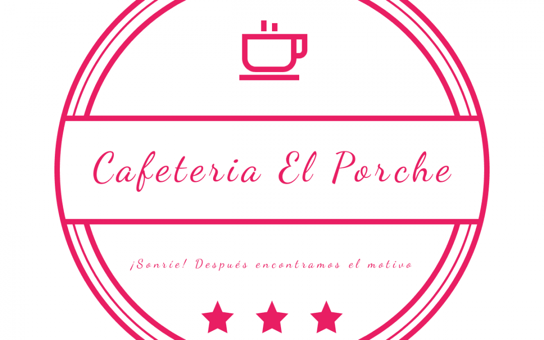 CAFETERÍA EL PORCHE